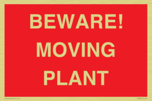 BEWARE! MOVING PLANT